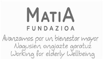 MATIA FUNDAZIOA AVANZAMOS POR UN BIENESTAR MAYOR NAGUSIEN ONGIAZTE GARATUZ WORKING FOR ELDERLY WELLBEING