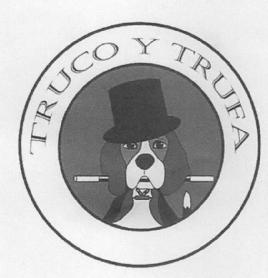 TRUCO Y TRUFA