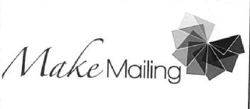 MAKE MAILING