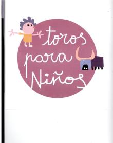 TOROS PARA NIÑOS