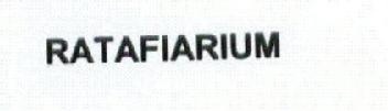 RATAFIARIUM