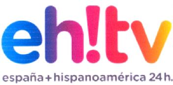 EH! TV ESPAÑA + HISPANOAMERICA 24 H