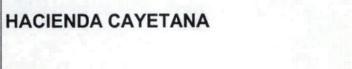 HACIENDA CAYETANA