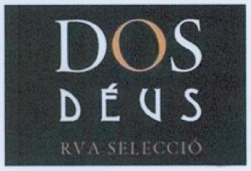 DOS DEUS RVA SELECCIO