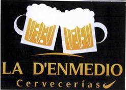 LA D'ENMEDIO CERVECERIAS
