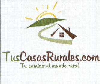 TUSCASAS RURALES.COM TU CAMINO AL MUNDO RURAL