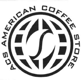 ACS AMERICAN COFFEE STORE