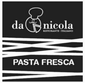 DA NICOLA PASTA FRESCA RISTORANTE ITALIANO
