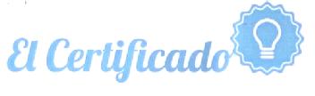 EL CERTIFICADO