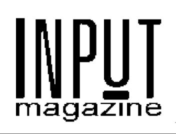 INPUT MAGAZINE