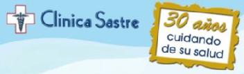 CLINICA SASTRE 30 AÑOS CUIDANDO DE SU SALUD