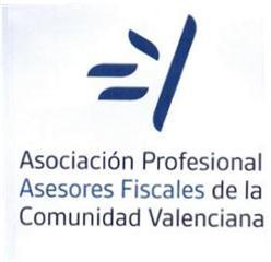 ASOCIACION PROFESIONAL ASESORES FISCALES DE LA COMUNIDAD VALENCIANA