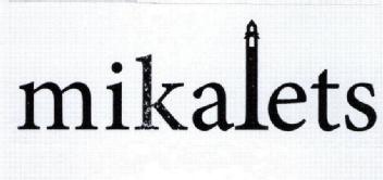 MIKALETS