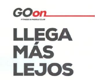 GOON FITNESS & PADDLE CLUB LLEGA MAS LEJOS