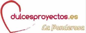 DULCESPROYECTOS.ES LA PONDEROSA