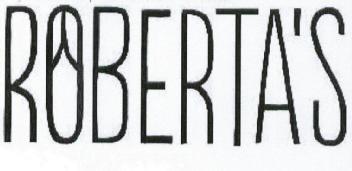 ROBERTA'S