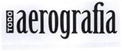 TODO AEROGRAFIA
