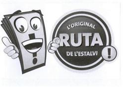 L'ORIGINAL RUTA DE L'ESTALVI!