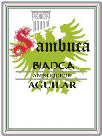 SAMBUCA BIANCA ANIS LIQUEUR AGUILAR