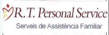 R.T. PERSONAL SERVICE SERVEIS DE ASSISTENCIA FAMILIAR