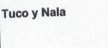 TUCO Y NALA