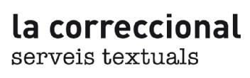 LA CORRECCIONAL SERVEIS TEXTUALS