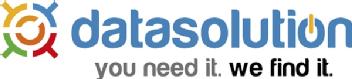 DATASOLUTION YOU NEED IT. WE FIND IT