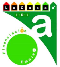 LACASA A+ A I+D+I A FINANCIACION EMPLEO