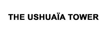 THE USHUAIA TOWER