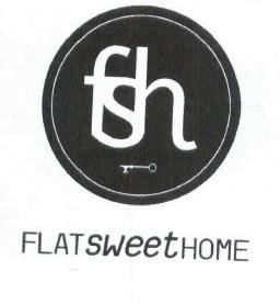 FSH FLAT SWEET HOME