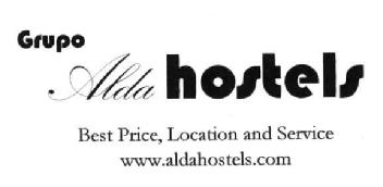 GRUPO ALDA HOSTELS BEST PRICE, LOCATION AND SERVICE WWW.ALDAHOSTELS.COM