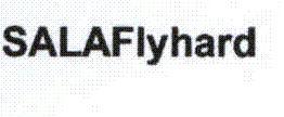 SALAFLYHARD