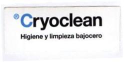 CRYOCLEAN HIGIENE Y LIMPIEZA BAJOCERO