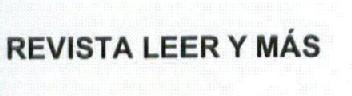 REVISTA LEER Y MAS