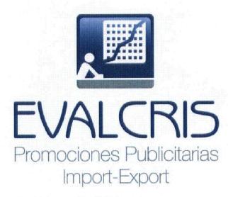 EVALCRIS PROMOCIONES PUBLICITARIAS IMPORT-EXPORT