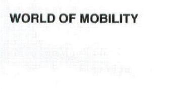 WORLD OF MOBILITY