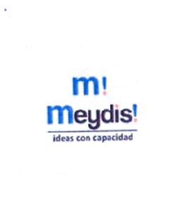 M ! MEYDIS! IDEAS CON CAPACIDAD