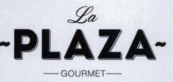 LA PLAZA GOURMET