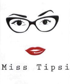 MISS TIPSI