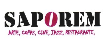 SAPOREM ARTE, COPAS, CINE, JAZZ, RESTAURANTE