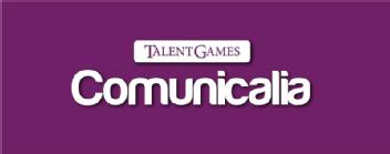 TALENT GAMES COMUNICALIA
