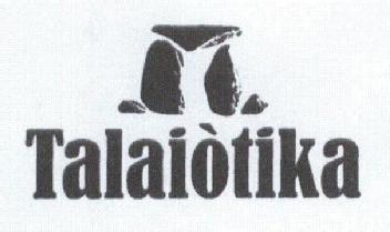 TALAIOTIKA