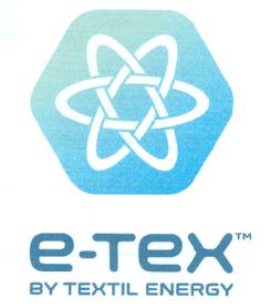 E-TEX BY TEXTIL ENERGY