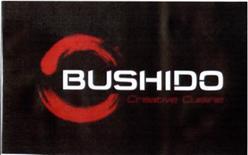 BUSHIDO CREATIVE CUSINE
