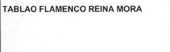 TABLAO FLAMENCO REINA MORA