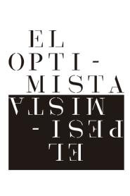 EL OPTIMISTA EL PESIMISTA