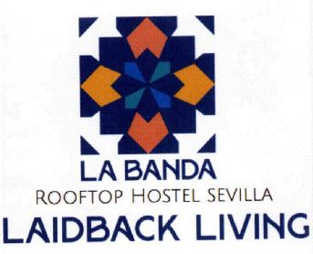 LA BANDA ROOFTOP HOSTEL SEVILLA LAIDBACK LIVING