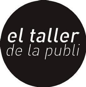 EL TALLER DE LA PUBLI