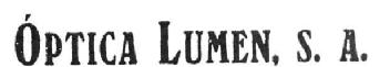 OPTICA LUMEN, S.A