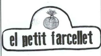 EL PETIT FARCELLET